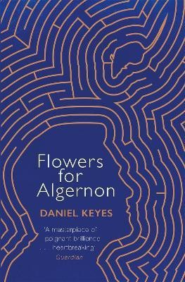 Flowers For Algernon(English, Paperback, Keyes Daniel)