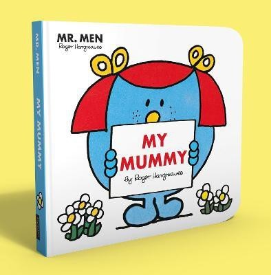 Mr. Men Little Miss: My Mummy(English, Board book, Hargreaves Roger)