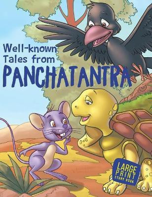 Well known tales from Panchatantra : Large Print(English, Hardcover, Om Books Editorial Team)