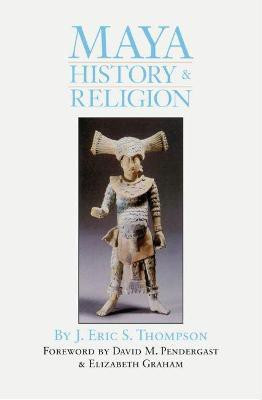 Maya History and Religion(English, Paperback, Thompson J. Eric S.)