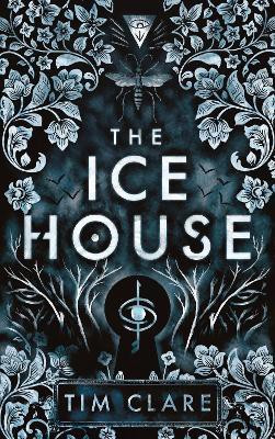 The Ice House(English, Hardcover, Clare Tim)
