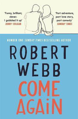 Come Again(English, Paperback, Webb Robert)