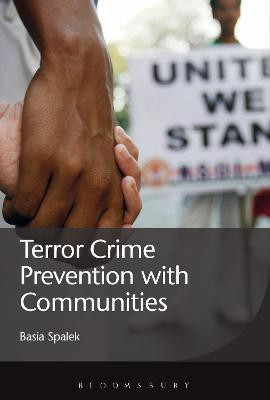 Terror Crime Prevention with Communities(English, Hardcover, Spalek Basia Dr.)
