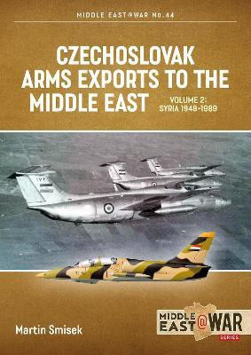 Czechoslovak Arms Exports to the Middle East Volume 2(English, Paperback, Smisek Martin)