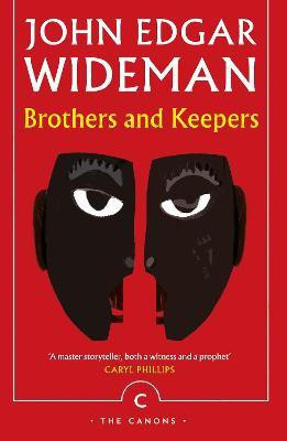 Brothers and Keepers(English, Paperback, Wideman John Edgar)