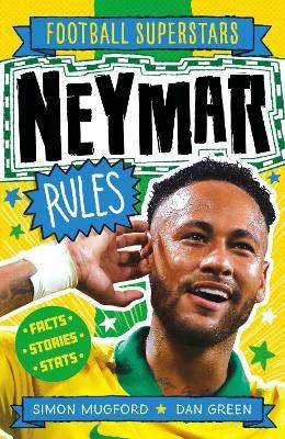Football Superstars: Neymar Rules(English, Paperback, Mugford Simon)