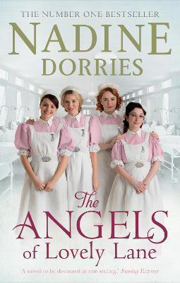 The Angels of Lovely Lane(English, Hardcover, Dorries Nadine)