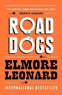 Road Dogs(English, Paperback, Leonard Elmore)