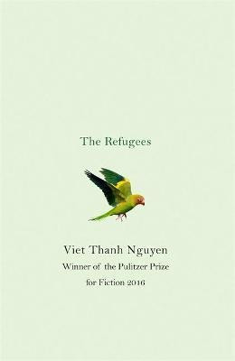 The Refugees(English, Hardcover, Nguyen Viet Thanh)