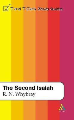The Second Isaiah(English, Paperback, Whybray R. Norman)
