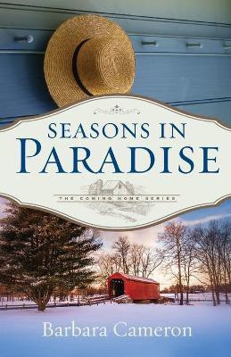 Seasons in Paradise(English, Paperback, Cameron Barbara)