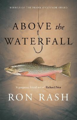 Above the Waterfall(English, Paperback, Rash Ron)