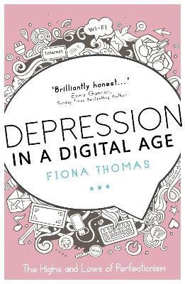 Depression in a Digital Age(English, Paperback, Thomas Fiona)