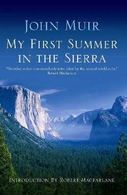 My First Summer In The Sierra(English, Paperback, Muir John)