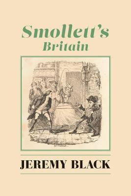 Smollett`s Britain(English, Paperback, Black Jeremy)