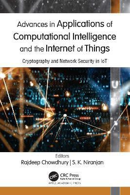 Advances in Applications of Computational Intelligence and the Internet of Things(English, Hardcover, unknown)