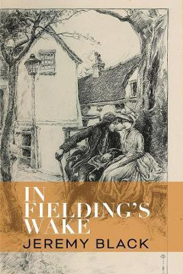 In Fielding's Wake(English, Paperback, Black Jeremy)