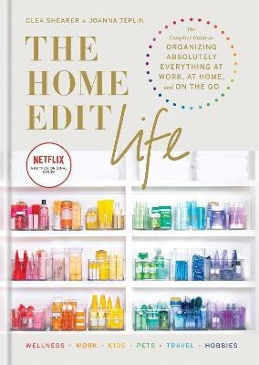 The Home Edit Life(English, Hardcover, Shearer Clea)