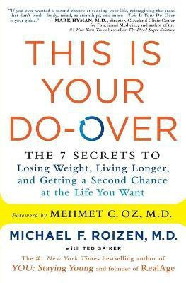 This Is Your Do-Over(English, Paperback, Roizen Michael F. M.D.)