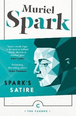 Spark's Satire(English, Paperback, Spark Muriel)