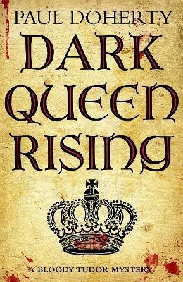 Dark Queen Rising(English, Paperback, Doherty Paul)