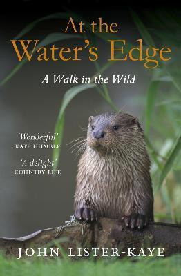 At the Water's Edge(English, Paperback, Lister-Kaye John Sir)