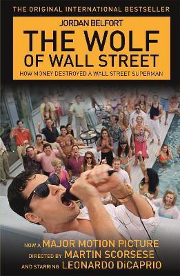 The Wolf of Wall Street(English, Paperback, Belfort Jordan)
