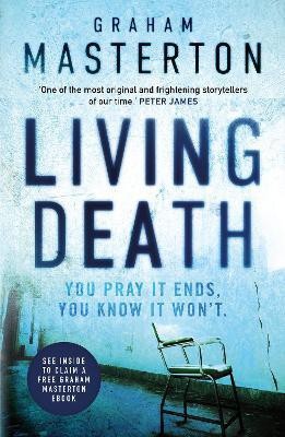 Living Death  - You Pray it Ends, You Know it Won't.(English, Paperback, Masterton Graham)