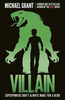 Villain  - Superpowers Don't Always Make You a Hero(English, Paperback, Grant Michael)
