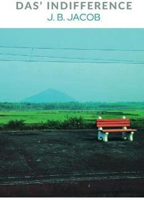 Das' Indifference(English, Paperback, Jacob J B)