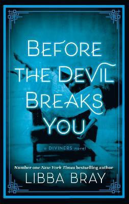 Before the Devil Breaks You(English, Paperback, Bray Libba)