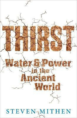 Thirst(English, Paperback, Mithen Steven Prof)