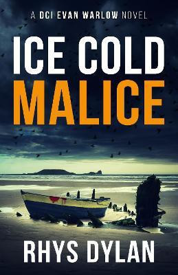 Ice Cold Malice(English, Paperback, Dylan Rhys)