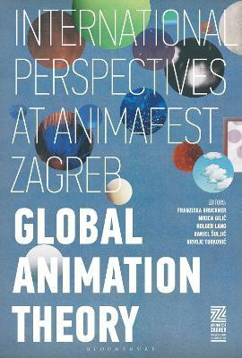 Global Animation Theory(English, Hardcover, unknown)