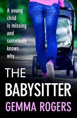 The Babysitter(English, Paperback, Rogers Gemma)
