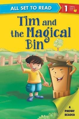 All set to Read A Phonics Reader Tim and the Magical Bin(English, Paperback, unknown)