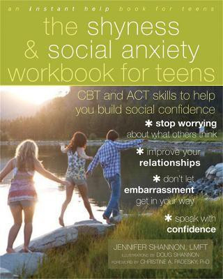 The Shyness and Social Anxiety Workbook for Teens(English, Paperback, Shannon Doug)