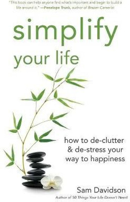 Simplify Your Life(English, Paperback, Davidson Sam)