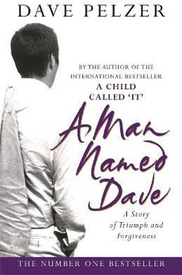 A Man Named Dave(English, Paperback, Pelzer Dave)
