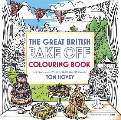 Great British Bake Off Colouring Book(English, Paperback, Hovey Tom)