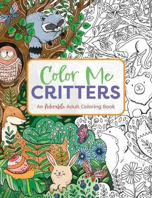 Color Me Critters(English, Paperback, Editors of Cider Mill Press)