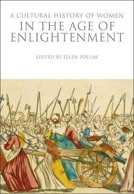 A Cultural History of Women in the Age of Enlightenment(English, Hardcover, unknown)