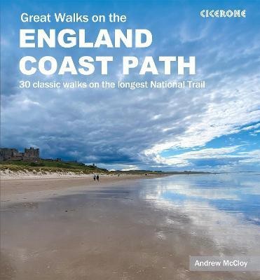 Great Walks on the England Coast Path(English, Paperback, McCloy Andrew)