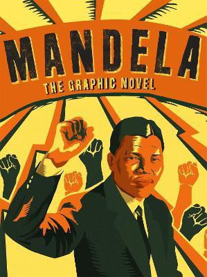 Mandela, The Graphic Novel(English, Paperback, Nelson Mandela Centre of Memory Umlando)