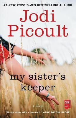 My Sister's Keeper(English, Paperback, Picoult Jodi)