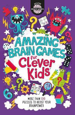 Amazing Brain Games for Clever Kids (R)(English, Paperback, Moore Gareth Dr)