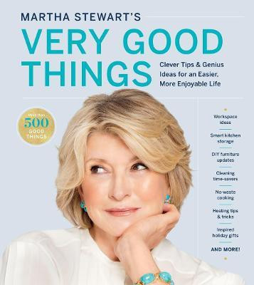 Martha Stewart's Very Good Things(English, Hardcover, Stewart Martha)