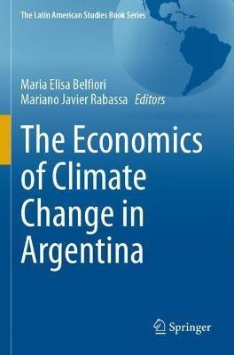 The Economics of Climate Change in Argentina(English, Paperback, unknown)