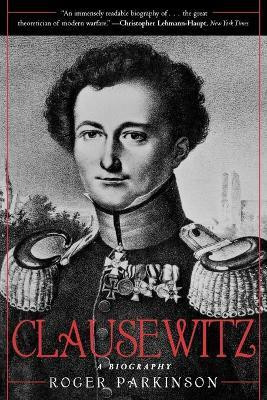 Clausewitz(English, Paperback, Parkinson Roger)