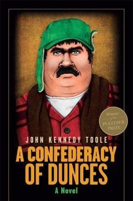 A Confederacy of Dunces (35th Anniversary Edition)(English, Hardcover, Toole John Kennedy)